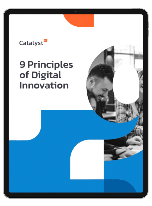 Guide: 9 Principles Of Digital Innovation | CatalystUX